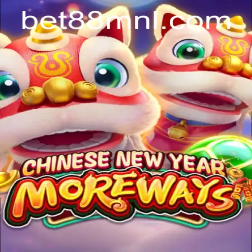 Exploring CHINESENEWYEARMOREWAYS and Bet88 PH Login
